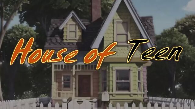 House of Teen 3