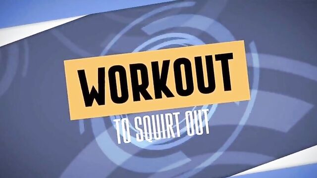 Brazzers - Workout To Squirt Out