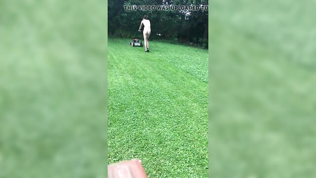 Mowing grass naked