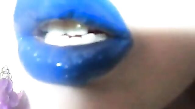 Blue Lips Make You Submit