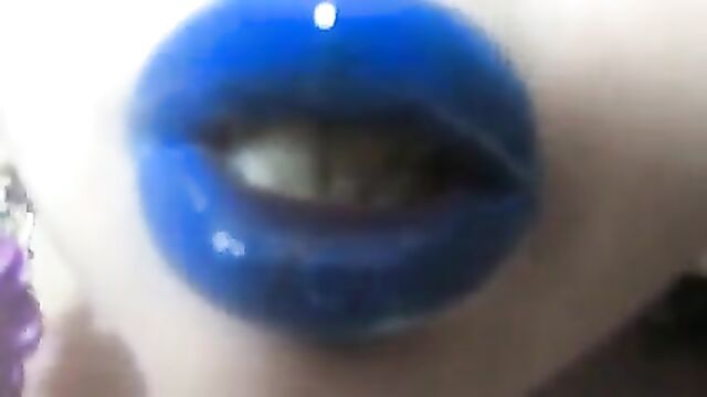 Blue Lips Make You Submit