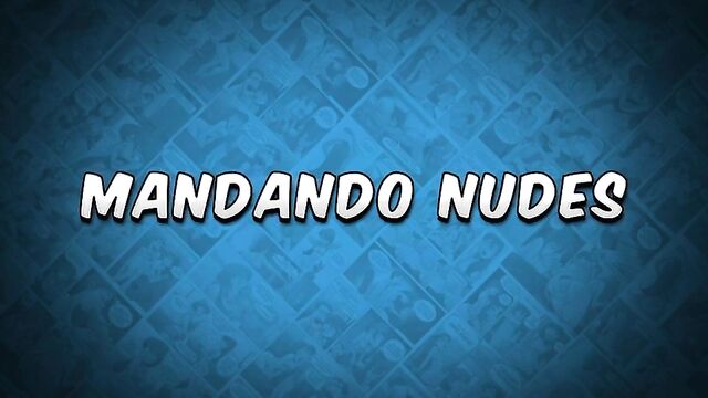 Mandando nudes - Os Sacanas Filminho Ep.2