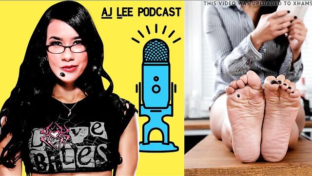AJ Lee exposes her feet! - Podcast 001