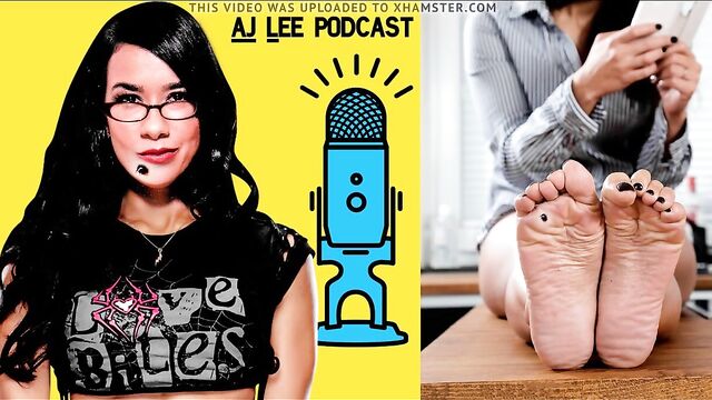 AJ Lee exposes her feet! - Podcast 001