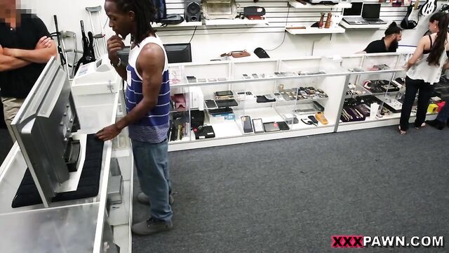 Fucking Your Girl In My PawnShop - XXX Pawn